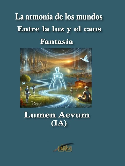 Title details for La armonía de los mundos by Lumen Aevum - Available